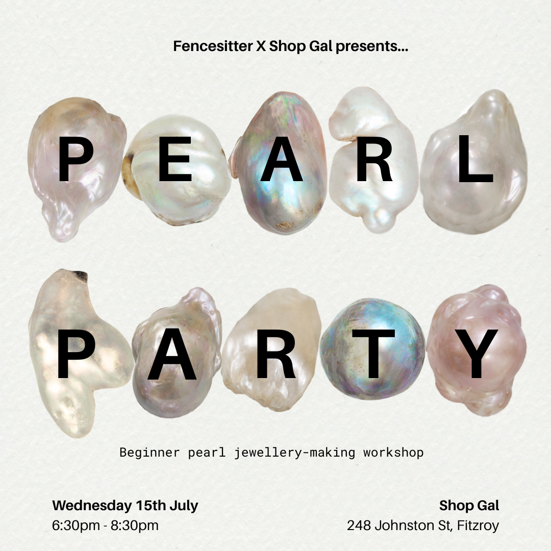 Pearl Party @ Shop Gal [MELB]