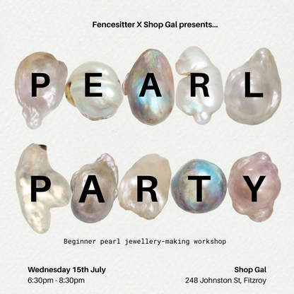 Pearl Party @ Shop Gal [MELB]
